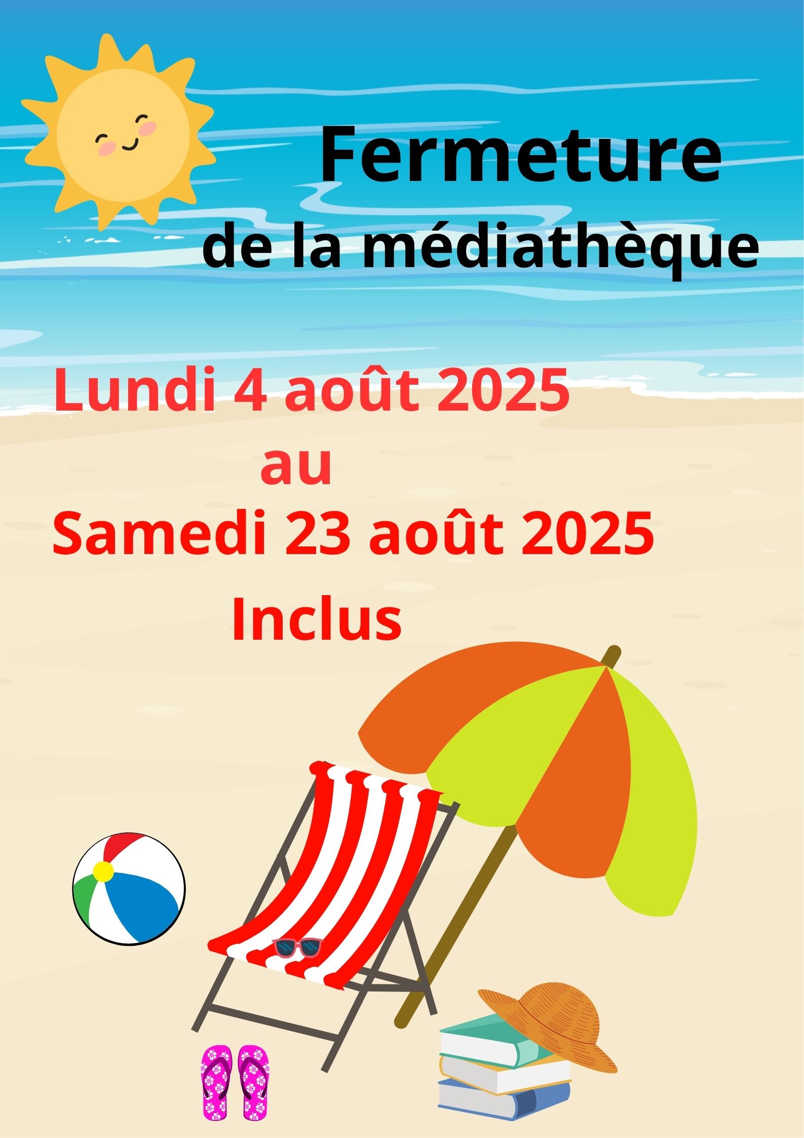 Toute l'équipe de la médiathèque vous souhaite un bel été !