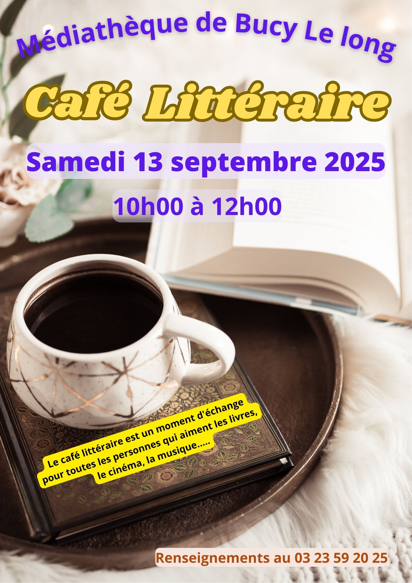 Le café littéraire est un moment d'échange pour toutes les personnes qui aiment les livres, le cinéma, la musique...