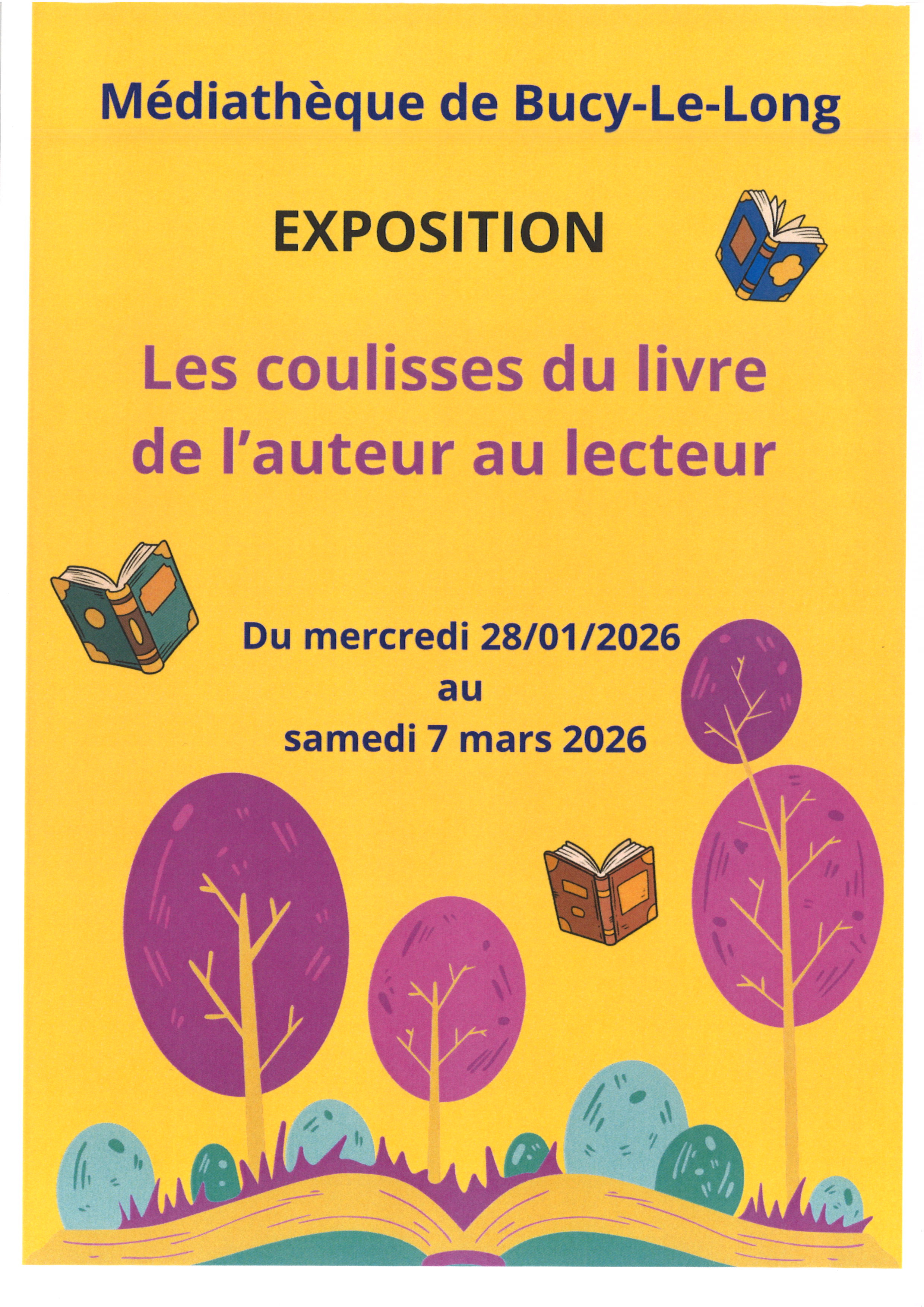 Exposition les coulisses du livre de l'auteur au lecteur